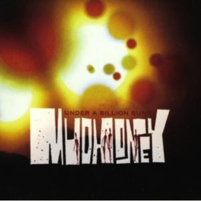 Under a Billion Suns - Mudhoney CD