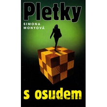 Pletky s osudem Simona Monyová
