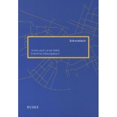 Grammatikübungsbuch Schwedisch