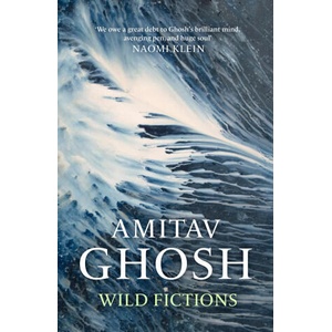 Ghosh Book of Essays | Amitav Ghosh (ISBN: 9781529349399)