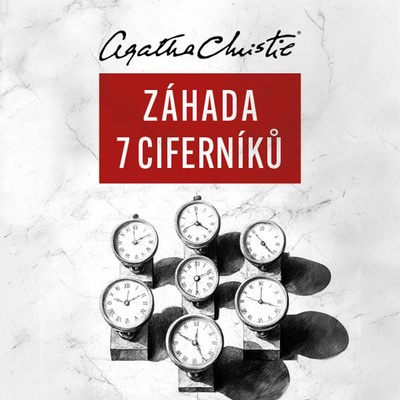 Záhada sedmi ciferníků - Agatha Christie - čte Petr Kubes