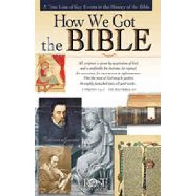 How We Got the Bible Pamphlet: A Time Line of Key Events in the History of the Bible | Miller, Kevin A, Rose Publishing