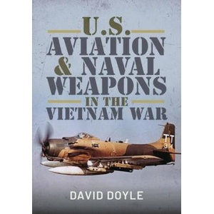 U. S. Aviation and Naval Warfare in the Vietnam War (ISBN: 9781526743725)