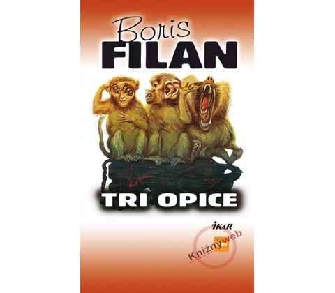 Tri opice Filan Boris
