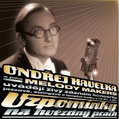Ondřej Havelka, Melody Makers - Vzpomínky na hvezd... LP - Ondřej Havelka, Melody Makers