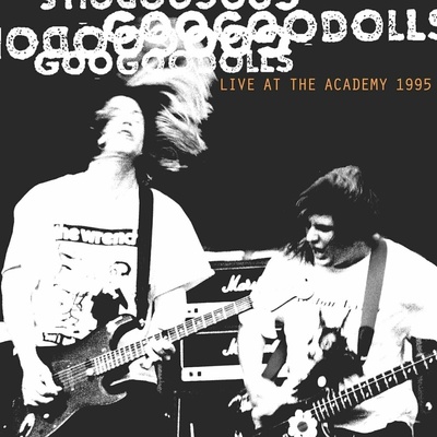 The Goo Goo Dolls - Live At The Academy 1995, New York (3 LP)