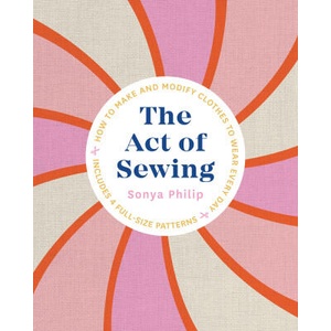 Act of Sewing | Philip, Sonya (ISBN: 9781611808339)