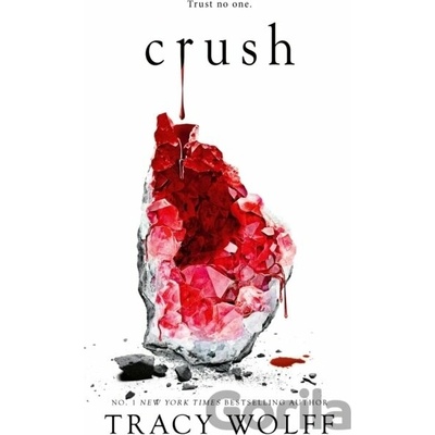 Tracy Wolff - Crush