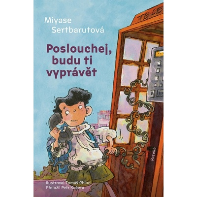 Poslouchej, budu ti vyprávět