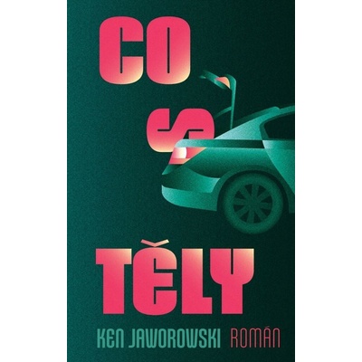 Co s těly