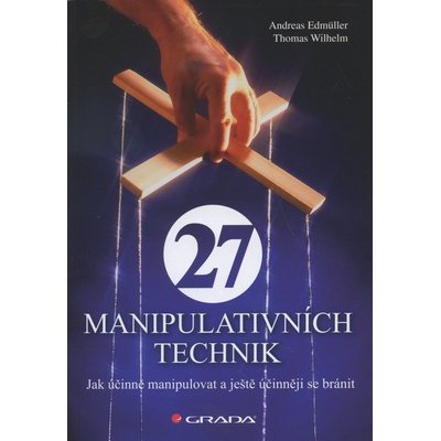 27 manipulativních technik - Andreas Edmüller, Thomas Wilhelm