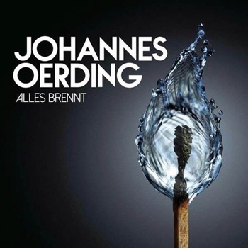 Johannes Oerding - Alles Brennt (CD) (0888750032324)