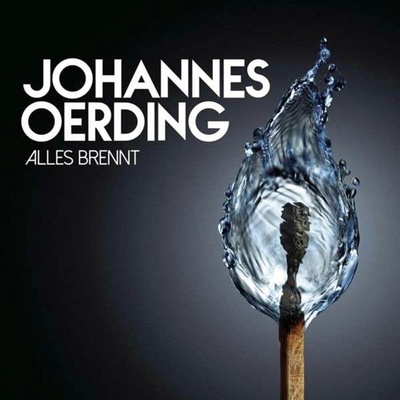 Johannes Oerding - Alles Brennt (CD) (0888750032324)