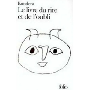 LE LIVRE DU RIRE ET DE L'OUBLI | Milan Kundera (ISBN: 9782070378319)