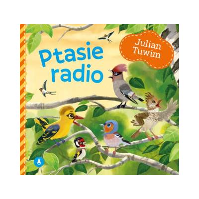 Ptasie radio | Julian Tuwim