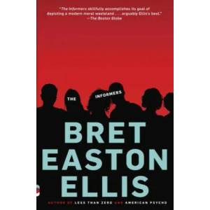 The Informers | Bret Easton Ellis (2008)