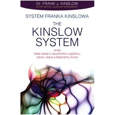 Systém Franka Kinslowa - Frank J. Kinslow