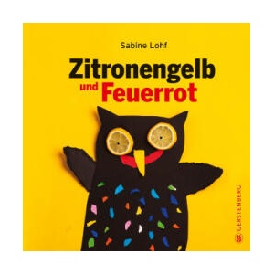 Zitronengelb und Feuerrot | Sabine Lohf (ISBN: 9783836962711)