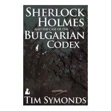 Sherlock Holmes and the Case of the Bulgarian Codex