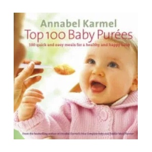 Top 100 Baby Purees | Annabel Karmel (2005)