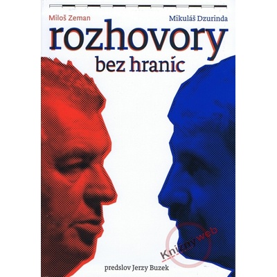 Rozhovory bez hraníc - M. Zeman, Mikuláš Dzurinda