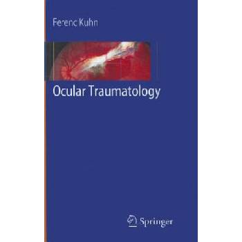 Ocular Traumatology | Ferenc Kuhn