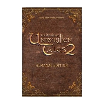 The Book of Unwritten Tales 2 (Almanac Edition)