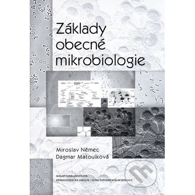 Základy obecné mikrobiologie - Mária Ondriášová