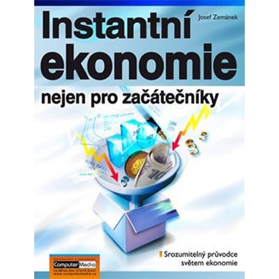 Instantní ekonomie nejen pro začátečníky