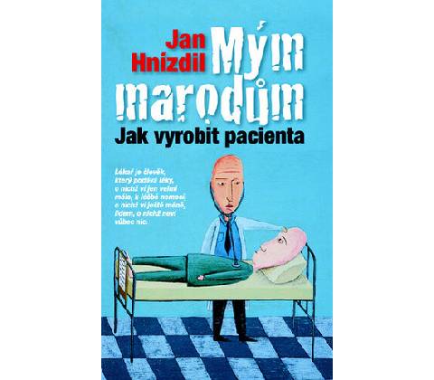 Mým marodům