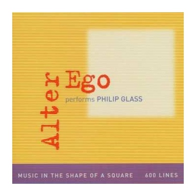 Alter Ego - Music In The Shape Of A Square - 600 Lines CD