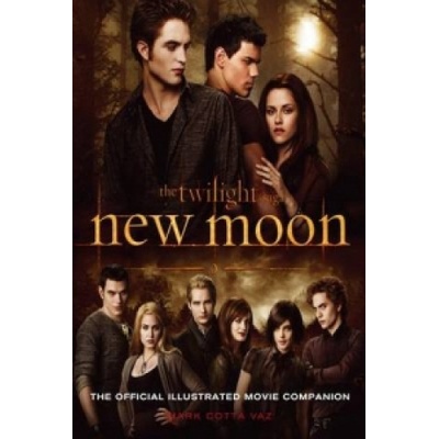 New Moon - The Official Illustrated Movie Companion - Mark Cotta Vaz