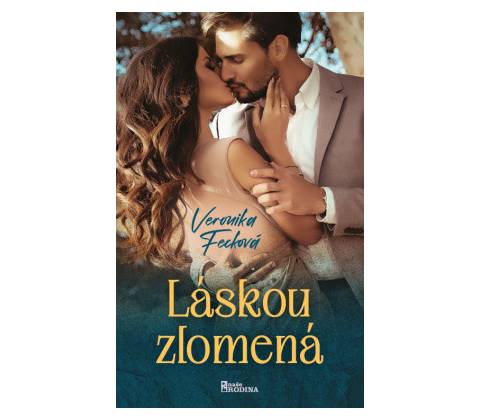 Láskou zlomená