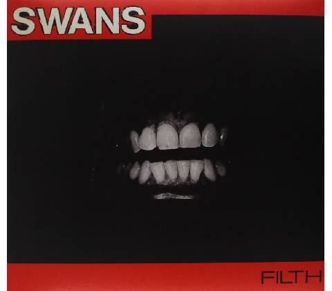 Swans - Filth LP