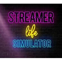 Streamer Life Simulator