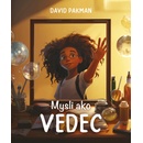 Mysli ako vedec