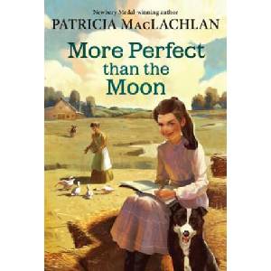 More Perfect Than the Moon | Patricia Maclachlan (ISBN: 9780060751791)