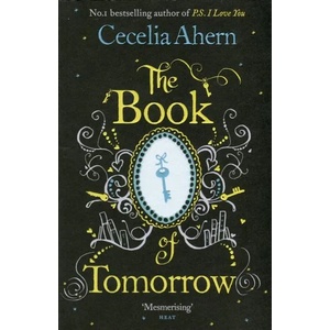 Book of Tomorrow | Cecelia Ahern (2010)