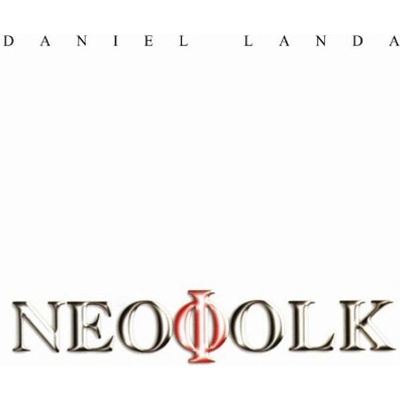 Daniel Landa - NEOFOLK CD