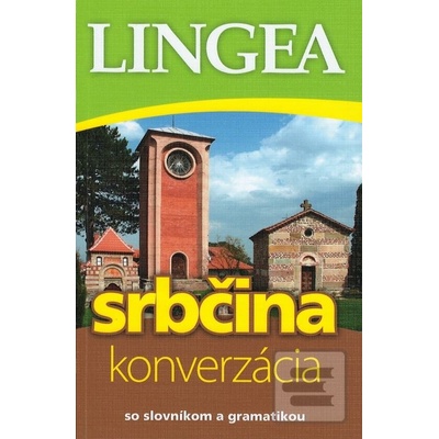 Srbčina konverzácia so slovníkom a gramatikou 2. vydanie