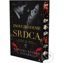 Znovuzrodenie srdca - A. Zavarelli, Natasha Knight