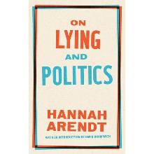 On Lying and Politics: A Library of America Special Publication Arendt HannahPaperback