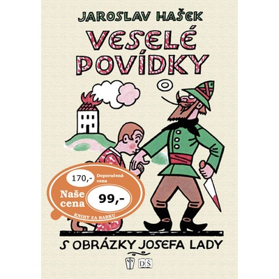 Veselé povídky s obrázky Josefa Lady Jaroslav Hašek