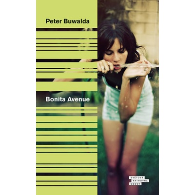Bonita Avenue - Peter Buwalda