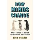 How Minds Change