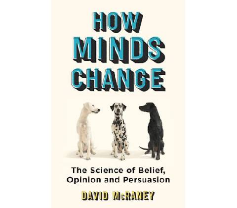 How Minds Change