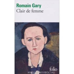 Clair de femme | Romain Gary (ISBN: 9782070373673)
