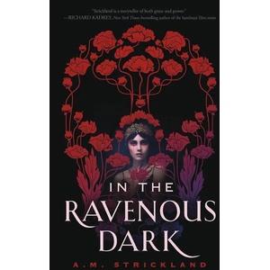In the Ravenous Dark (ISBN: 9781250833273)