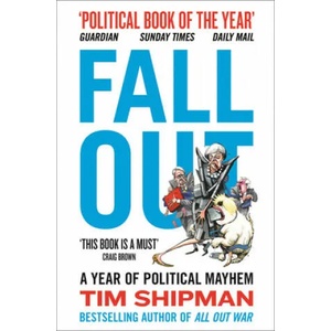 Fall Out | Tim Shipman (ISBN: 9780008264420)