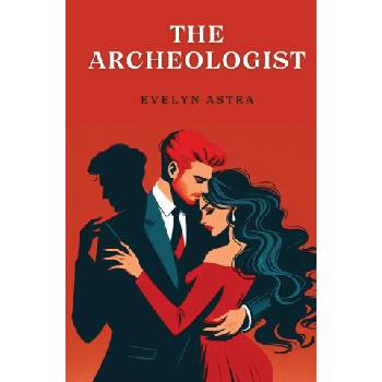 Evelyn Astra The Archeologist | Evelyn Astra